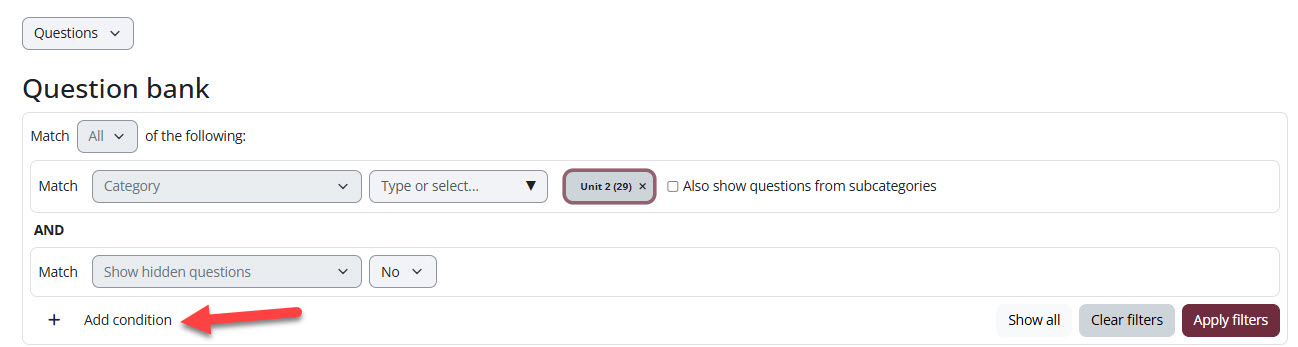 Screenshot of the add condition button in Moodles question banks